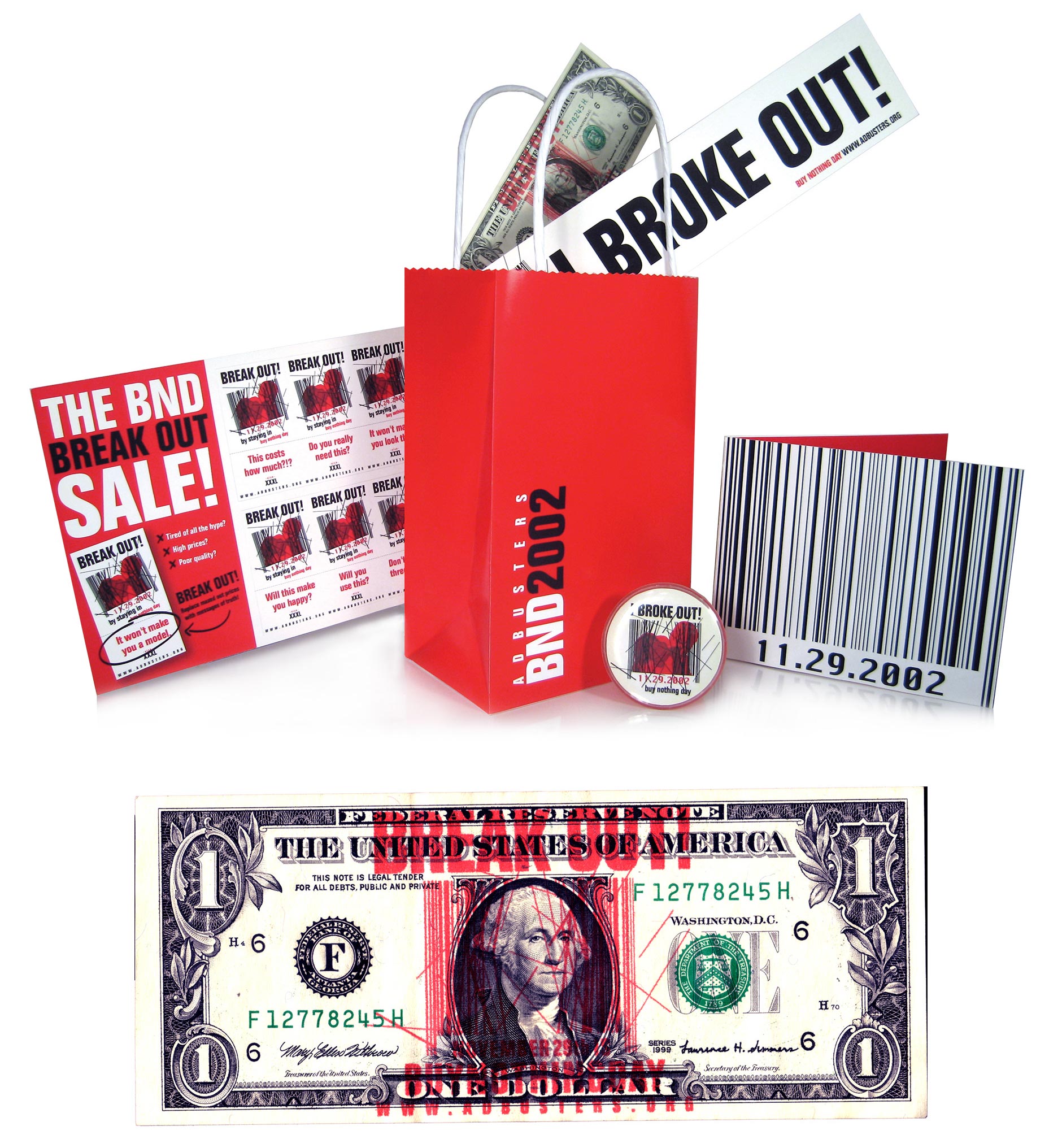 A guerrilla marketing promotion for Adbuster's Buy Nothing Day.