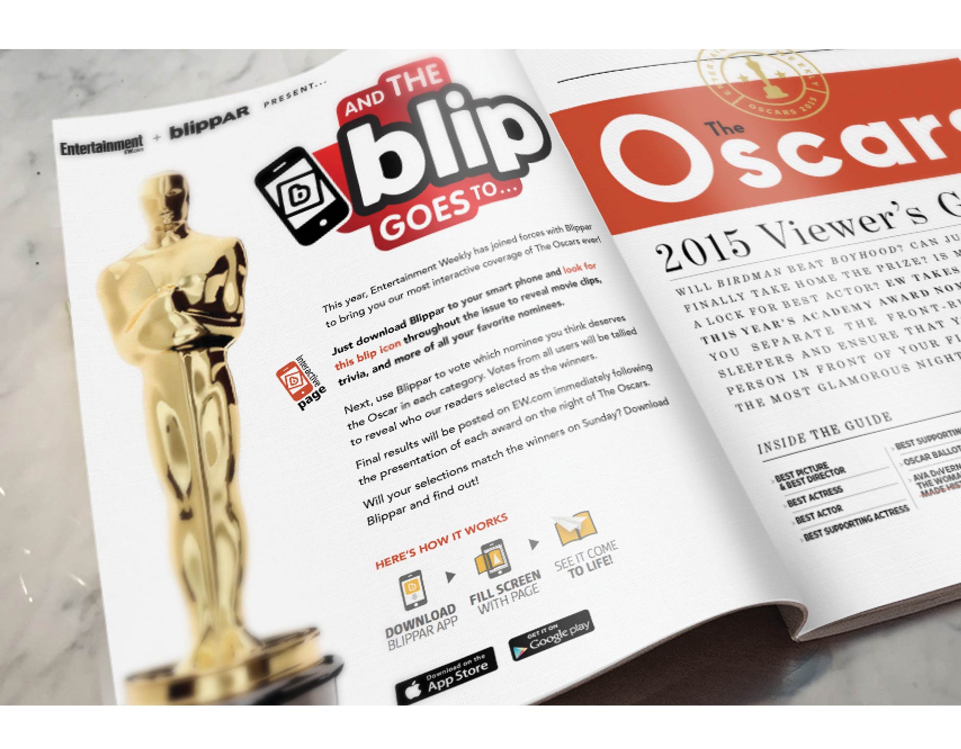 An intro page would appear before the Oscar Viewer’s Guide to explain the campaign and instruct readers on 
how to download and use Blippar.